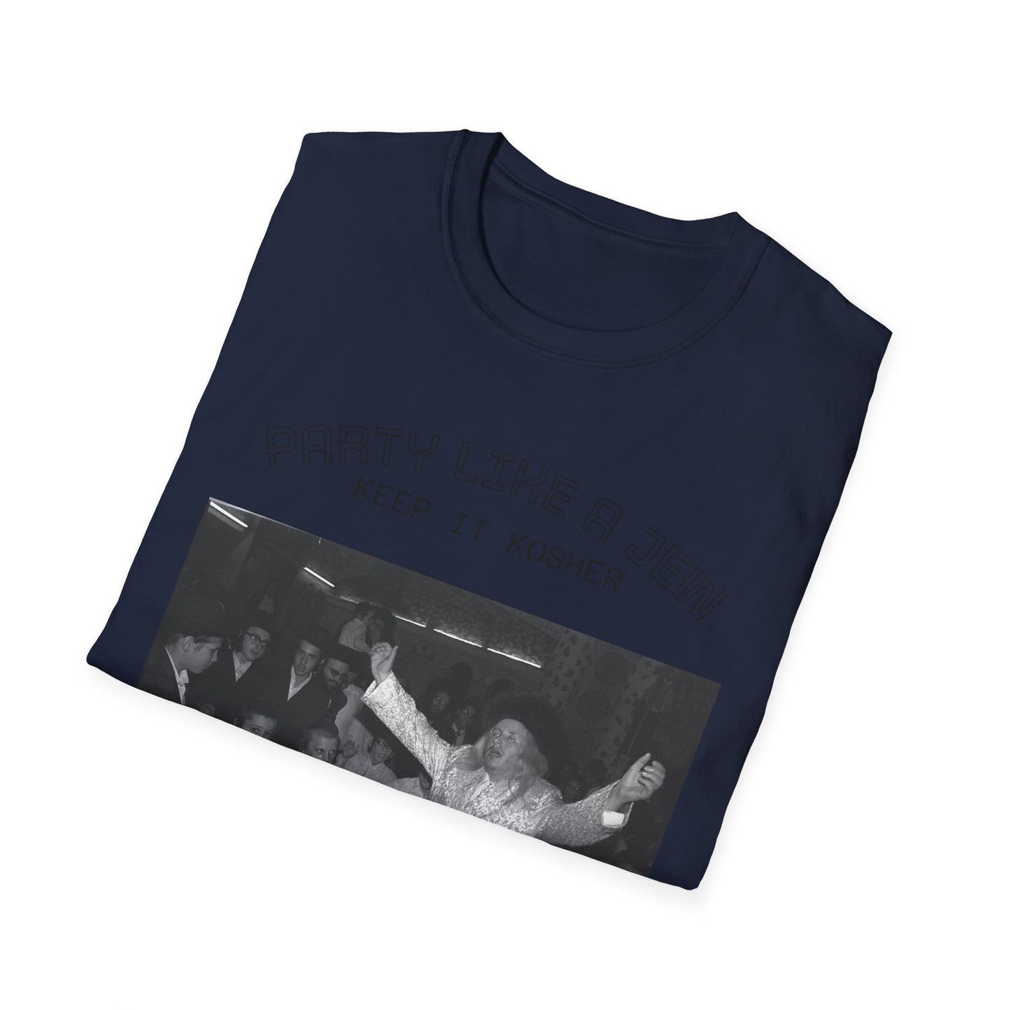 Jewish Party Graphic Tee — "Party Like a Jew, Keep It Kosher"