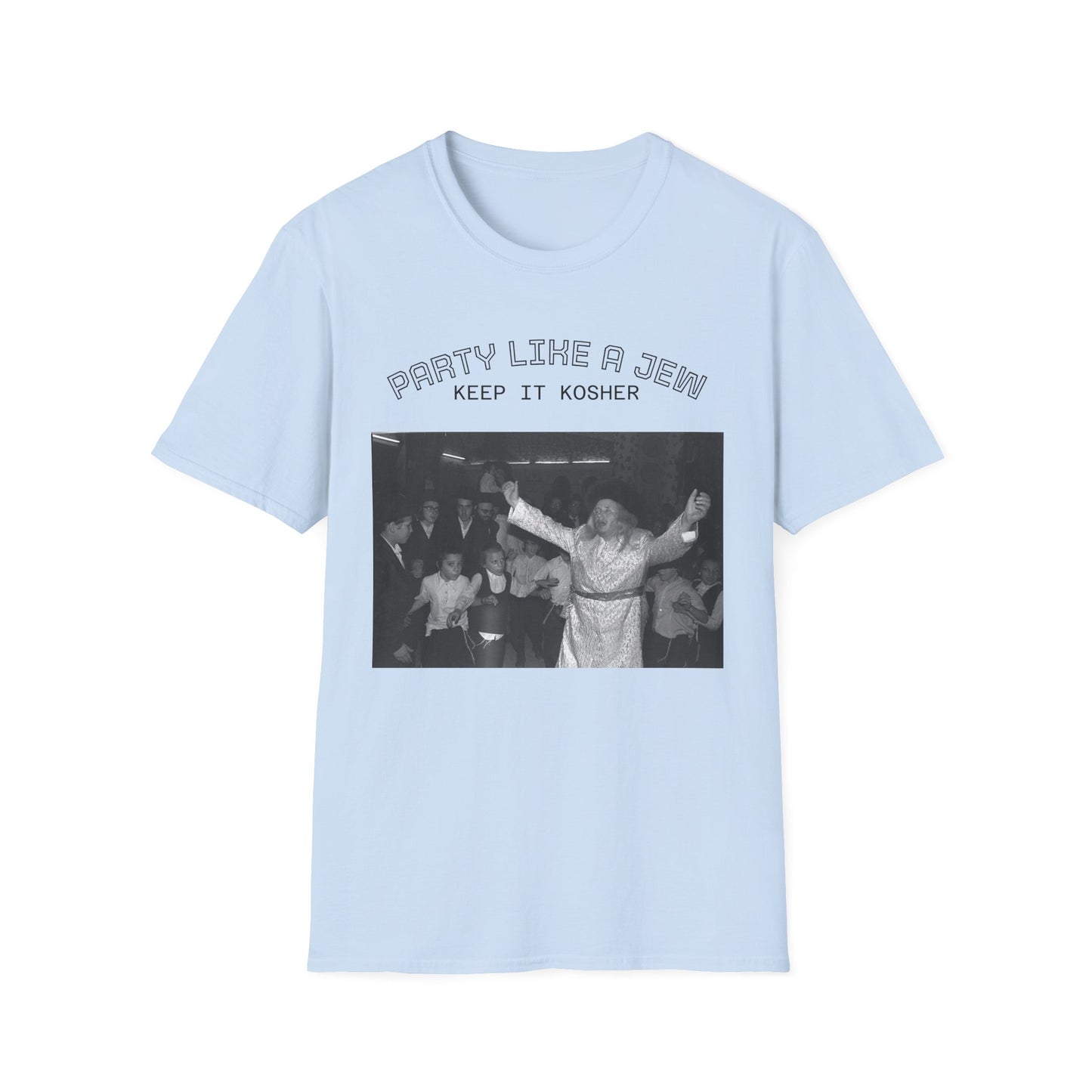 Jewish Party Graphic Tee — "Party Like a Jew, Keep It Kosher"